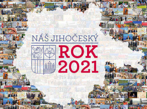 Náš jihočeský rok 2021. Ročenka Jihočeského kraje ke stažení.